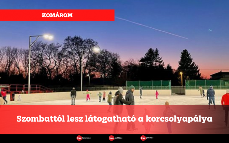 Komárom: Szombattól lesz látogatható a korcsolyapálya