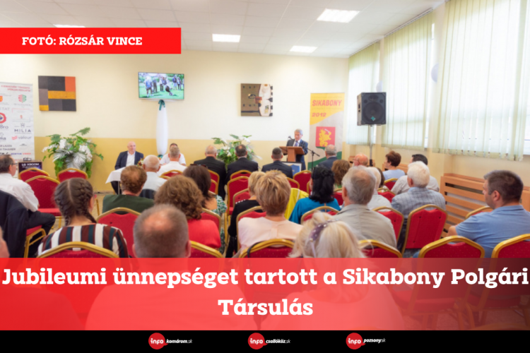 Jubileumi ünnepséget tartott a Sikabony Polgári Társulás