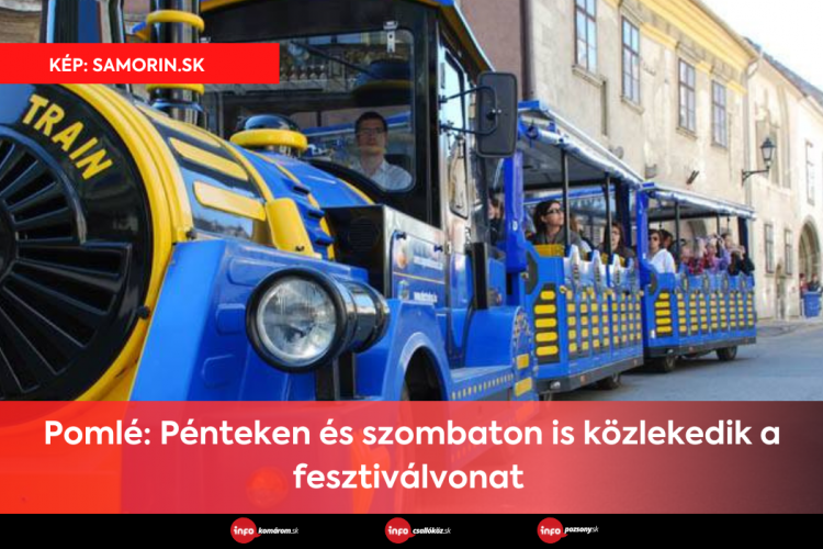 Pomlé: Pénteken és szombaton is közlekedik a fesztiválvonat