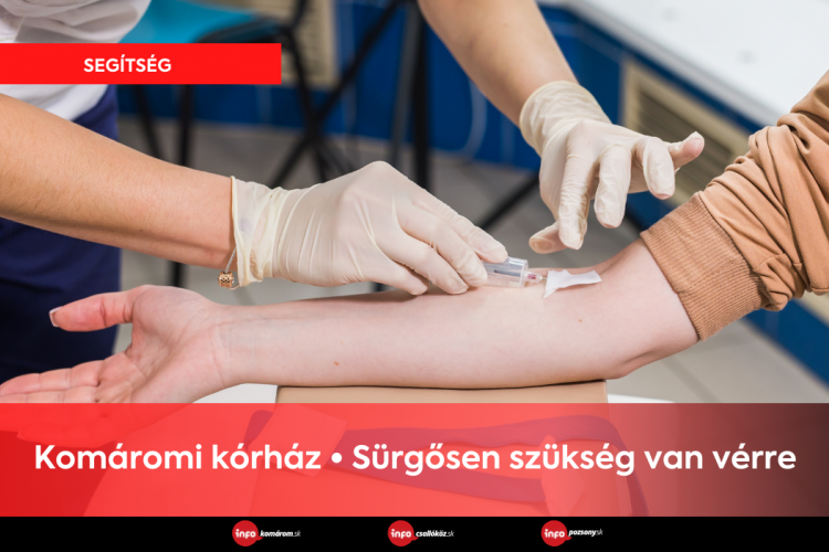 Komáromi kórház • Sürgősen szükség van vérre