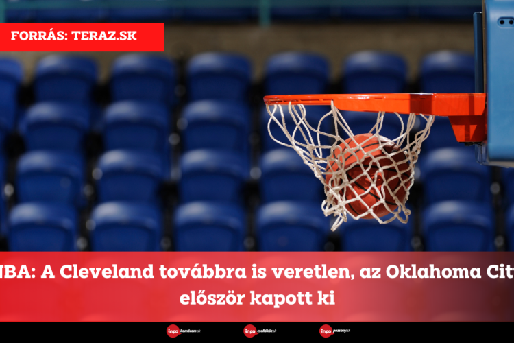 NBA: A Cleveland továbbra is veretlen, az Oklahoma City először kapott ki