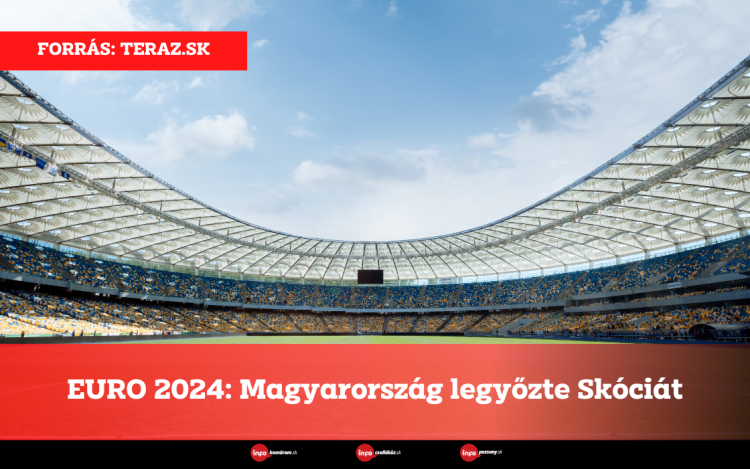 EURO 2024: Magyarország legyőzte Skóciát