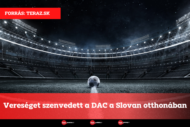 Vereséget szenvedett a DAC a Slovan otthonában